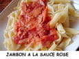 Jambon � la sauce rose