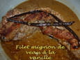 Filet mignon de veau � la vanille