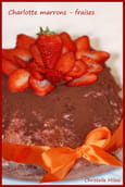 Charlotte aux marrons et aux fraises