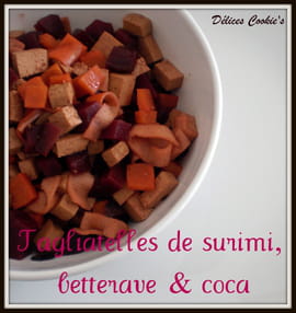 Tagliatelles de surimi, betterave & coca
