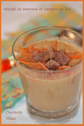 Velout� de marrons et carottes au kiri