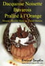 Dacquoise � la noisette et bavarois praline-orange