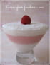 Verrine glac�e framboise/ coco